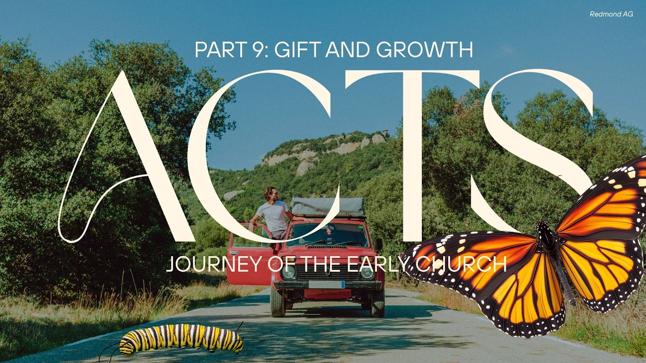 Acts Journey of the Early Church – Part 9: From Gift to Growth