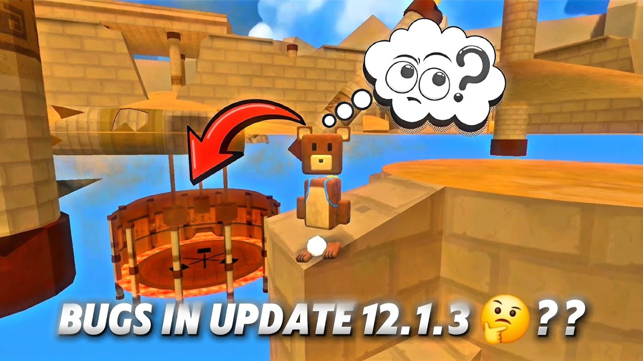 Bugs in update 12.1.3 ...🤔💬 !? - SUPER BEAR ADVENTURE 🐻
