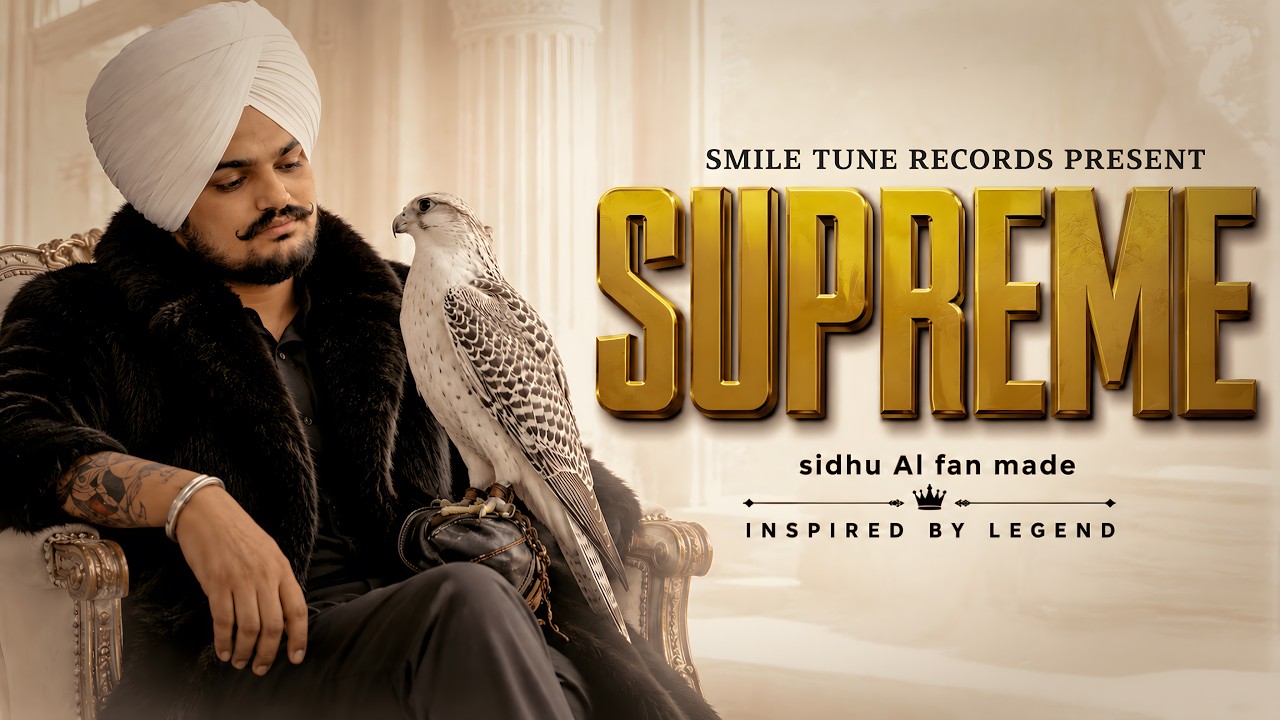 SUPREME - Sidhu Moose Wala New Song 2025 New Release Punjabi Hit Songs 2026 Latest this week Ai