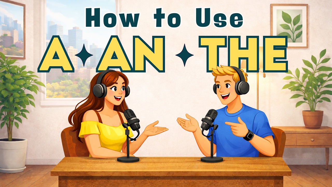 A, An, The — Finally Explained Clearly | Stop Making Article Mistakes