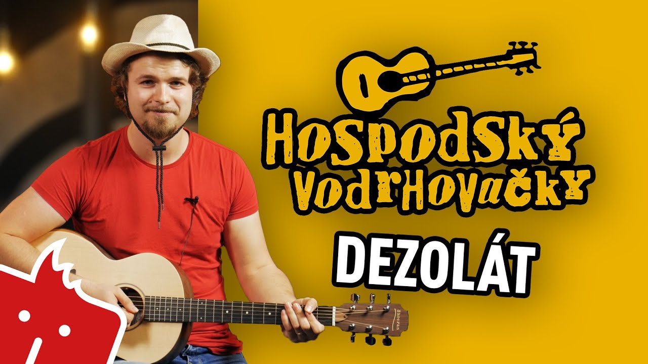 Jak hrát na kytaru: Dezolát (Hospodský vodrhovačky #48)
