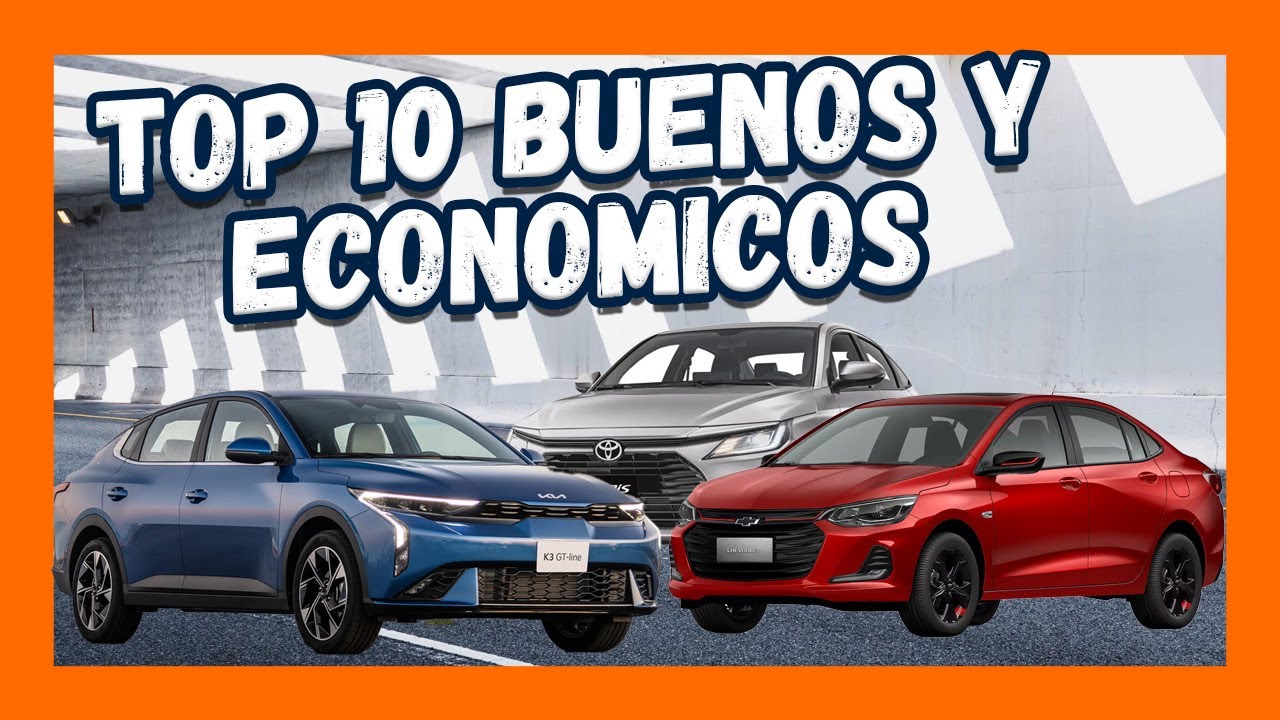10 AUTOS m&aacute;s BARATOS y BUENOS en M&eacute;xico 2026