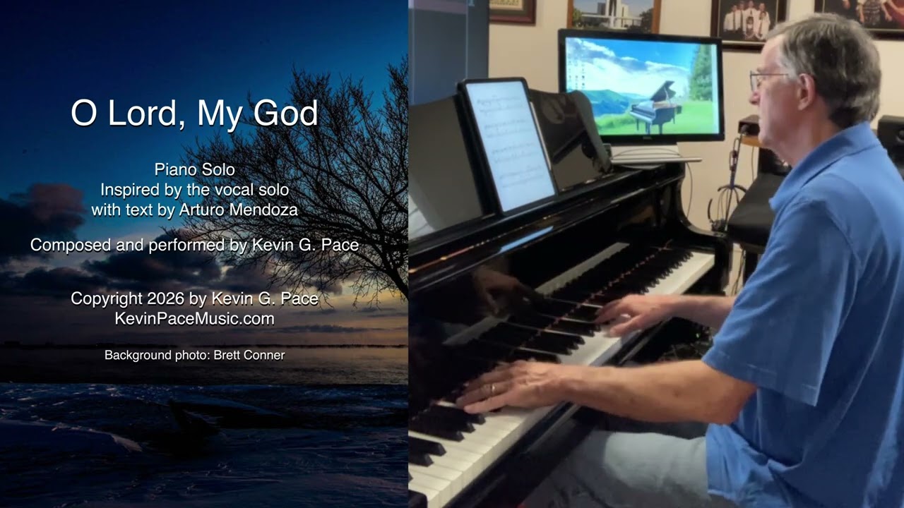 O Lord, My God - piano solo