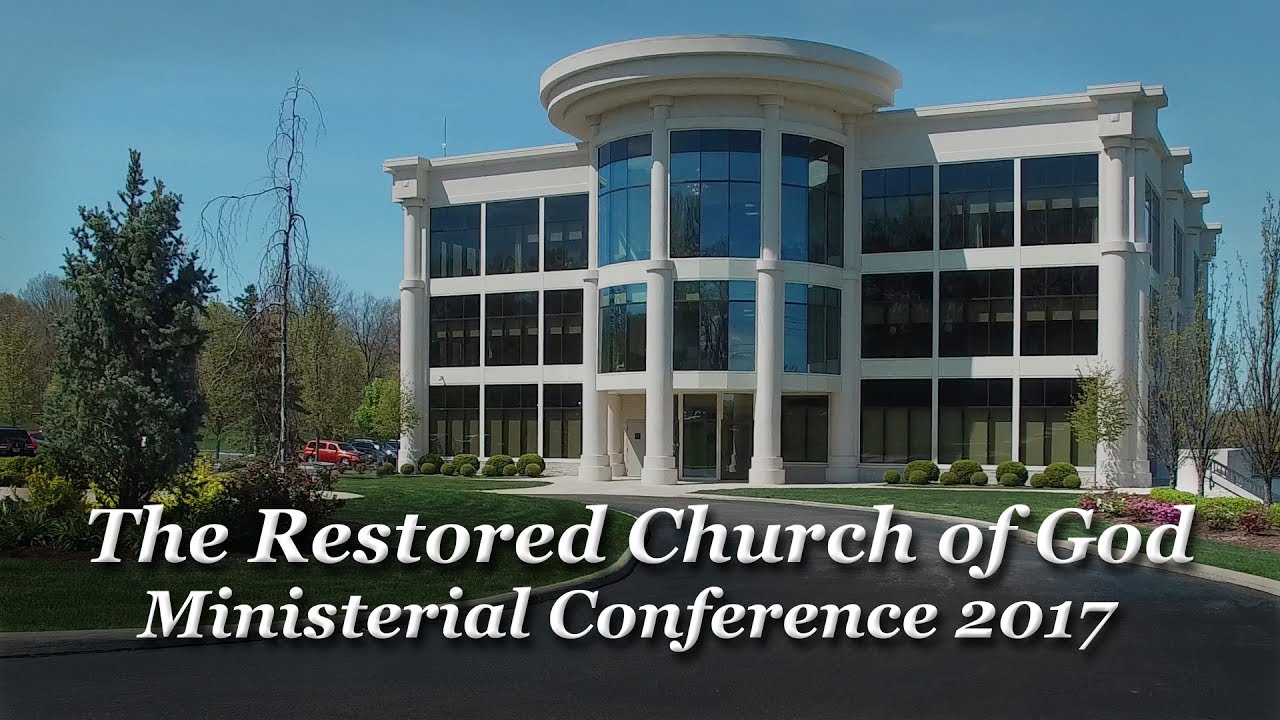 The Restored Church of God Ministerial Conference 2017