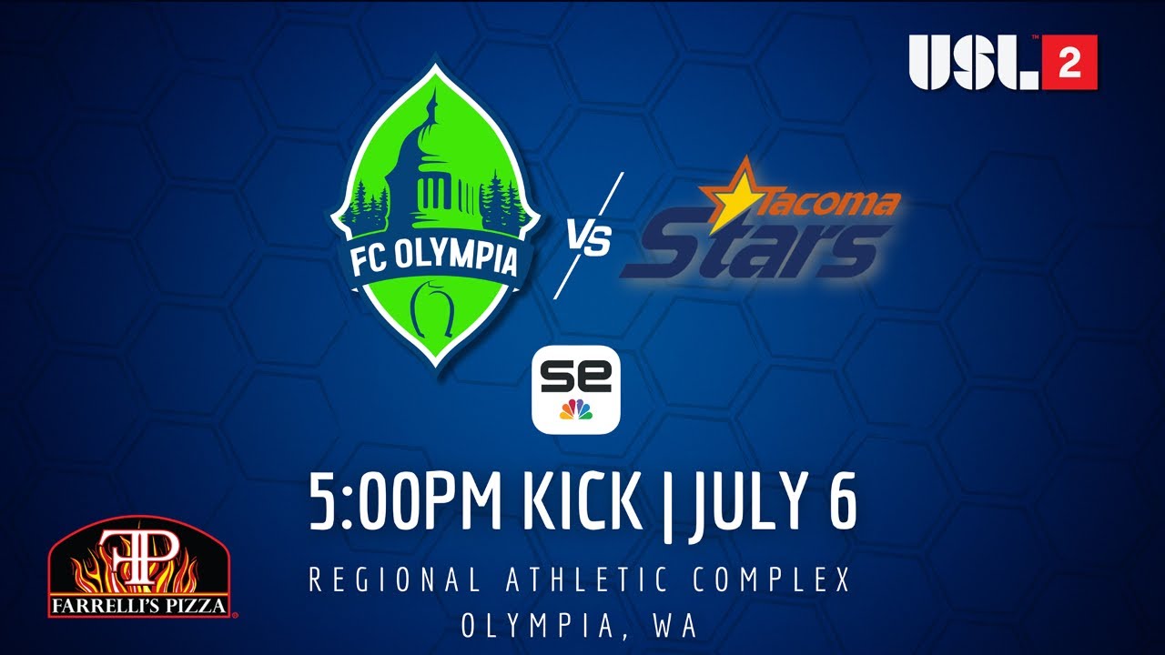 USL 2 FC Olympia vs Tacoma Stars - July 6th, 2025