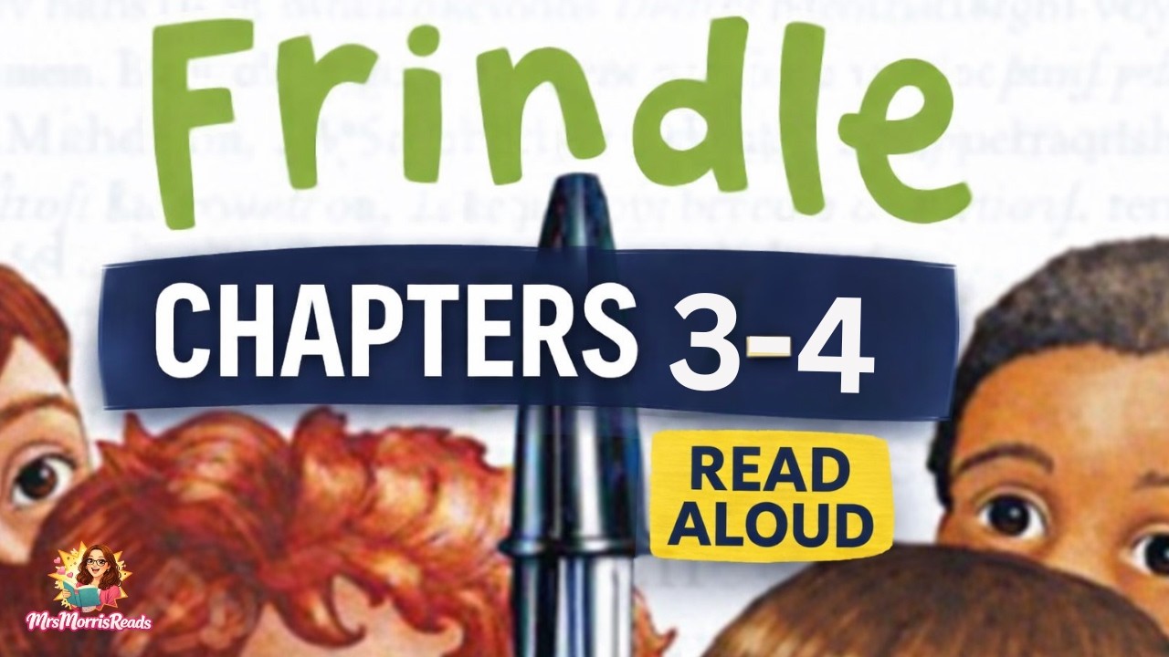 FRINDLE Chapters 3&ndash;4 Read Aloud | Andrew Clements | 4th Grade Novel Study