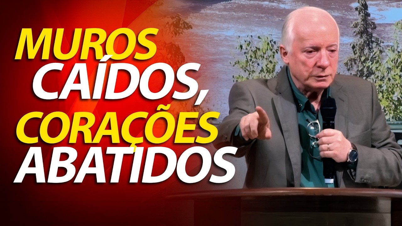 Muros caídos, corações abatidos: Deus levanta restauradores | Pastor Paulo Seabra
