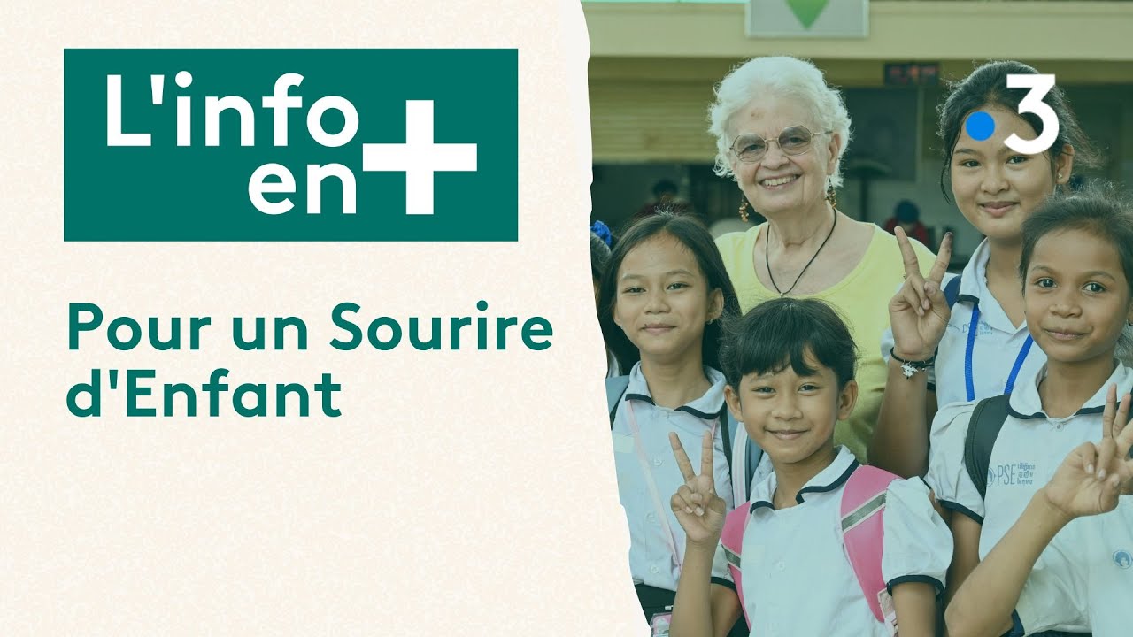 Info en plus : pour un sourire d'enfant