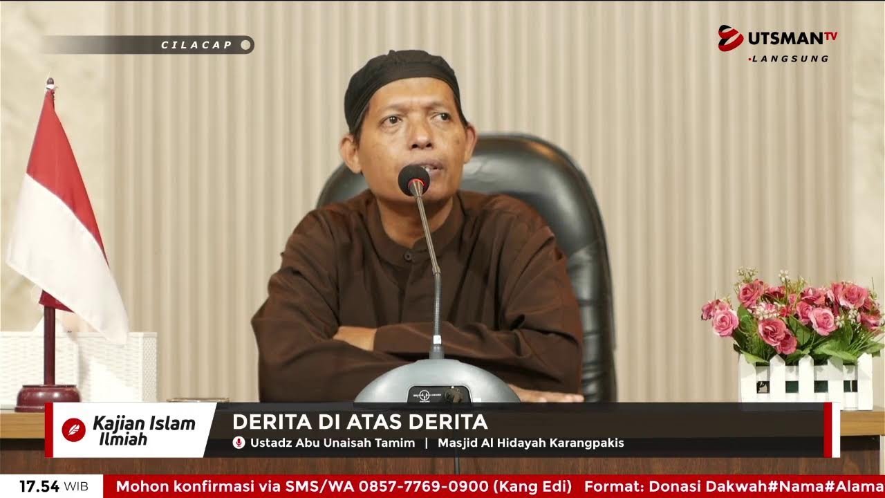 LIVE Derita di Atas Derita - Ust. Abu Unaisah Tamim
