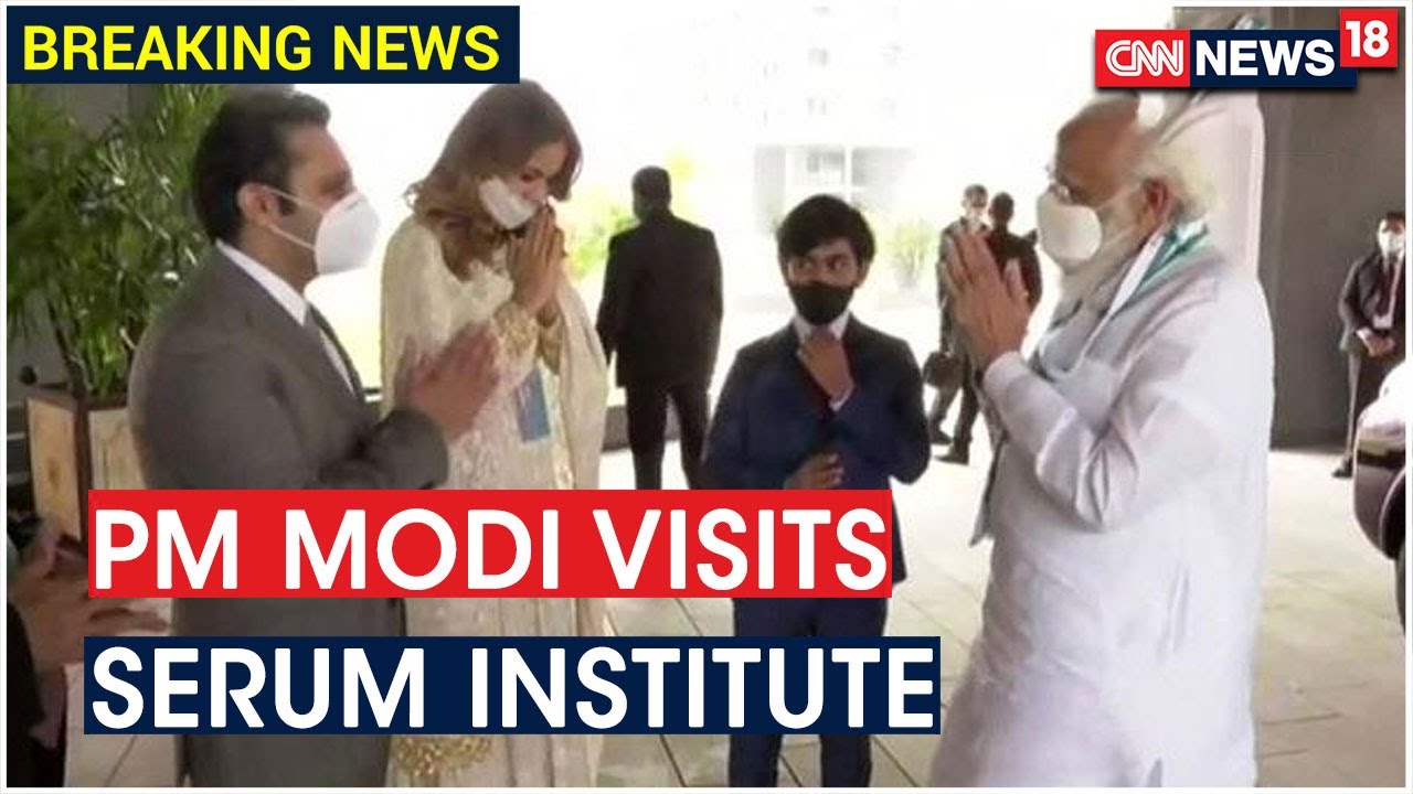 PM Narendra Modi Reaches Serum Institute Of India | CNN News18