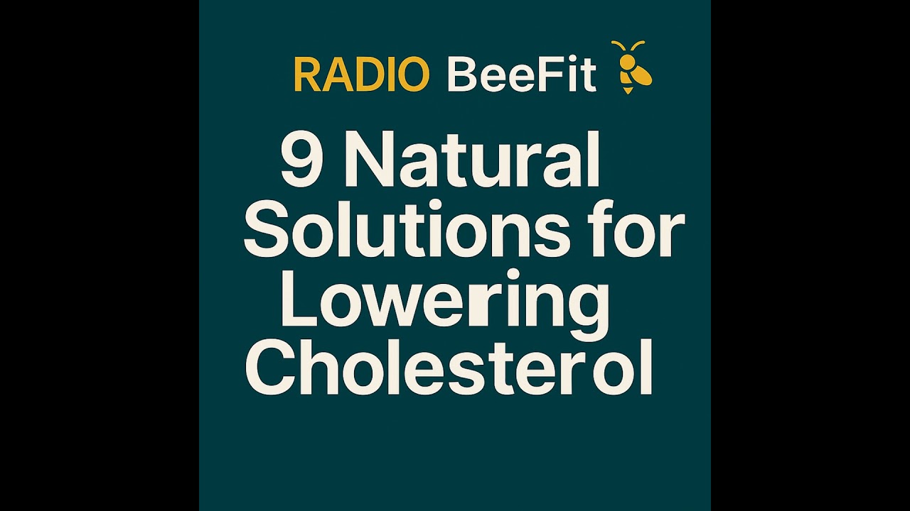 #34 Natural Ways to Improve Cholesterol and Protect Your Heart