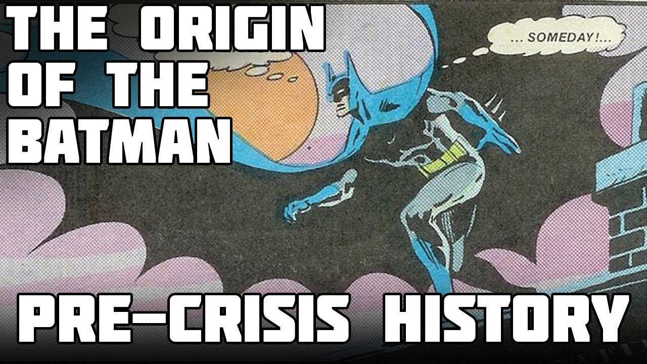 The Origin of the Batman - Pre-Crisis by Bob Kane, Bill Finger & More