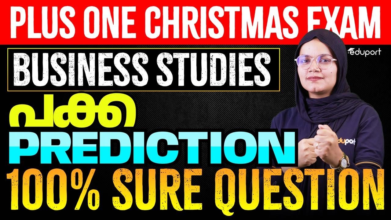 Plusone Christams Exam | Business Studies | പക്ക Prediction 100% Sure question