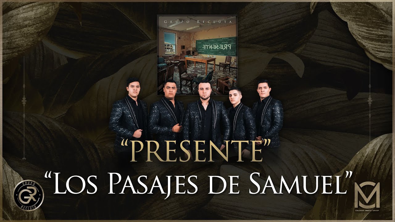 Grupo Recluta - Los Pasajes de Samuel 