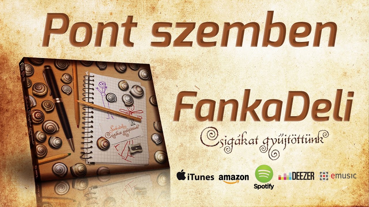 FankaDeli - Pont szemben (2015)