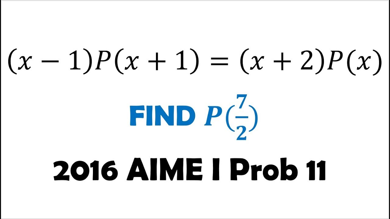 AIME: Polynomial Functional Equation (Reupload) 2016 A Problem 11