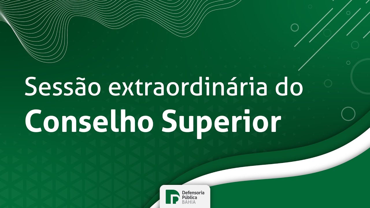 253ª Sessão Extraordinária do CS