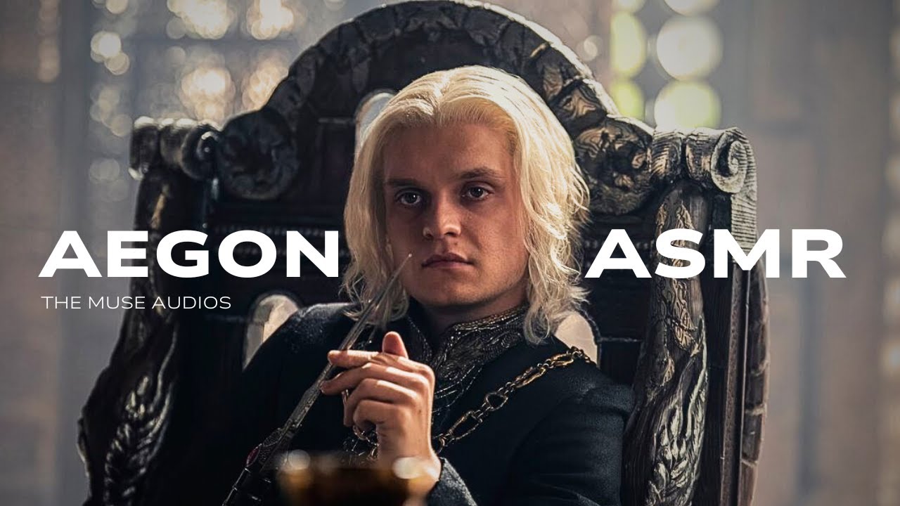 Aegon Targaryen [ASMR] Wakes Up Next To You [Personal Attention] House Of Dragon | Game Of Thrones