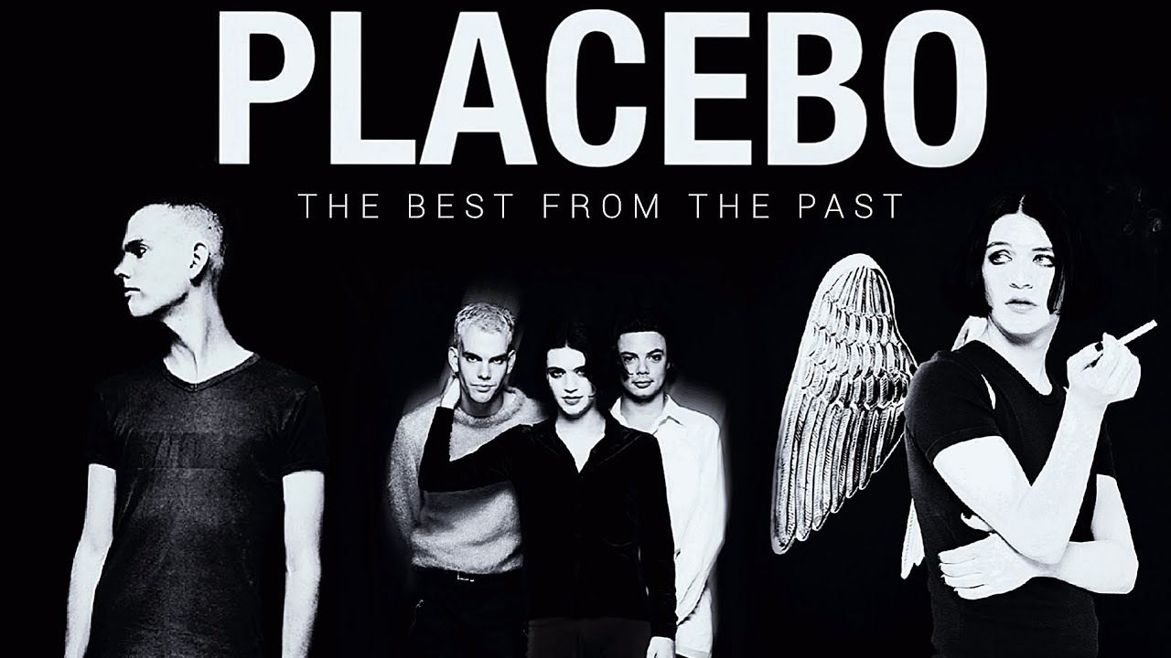 Placebo - The Best From The Past (VOL. 1)