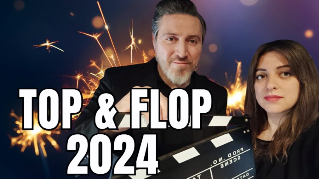 TOP & FLOP FILMS 2024🎞️🍿🎬