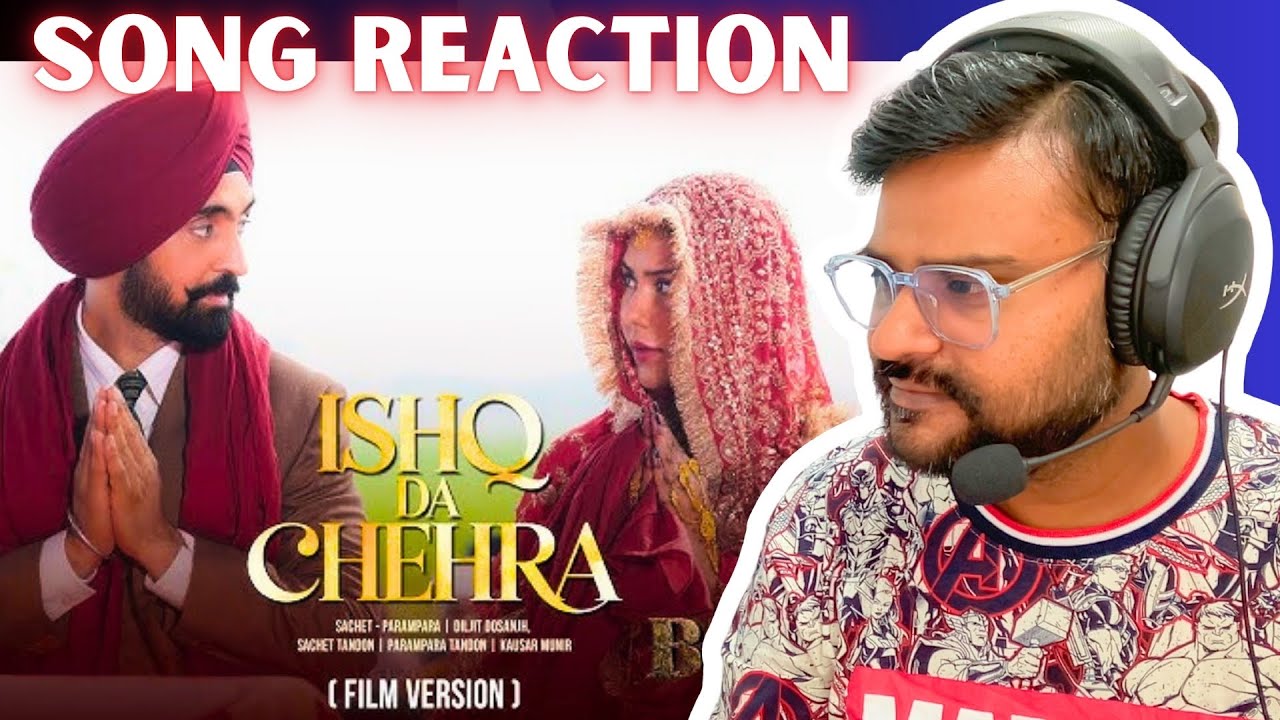 BORDER 2: Ishq Da Chehra (Film Version) Video REACTION | BINDAAS BHARTII