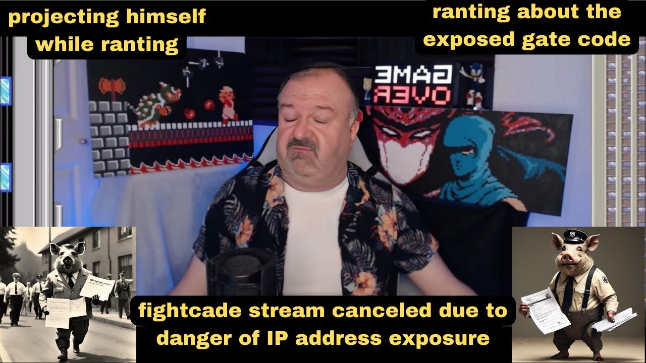 DsP-projecting himself while ranting--fightcade stream canceled--ranting about the exposed gate code