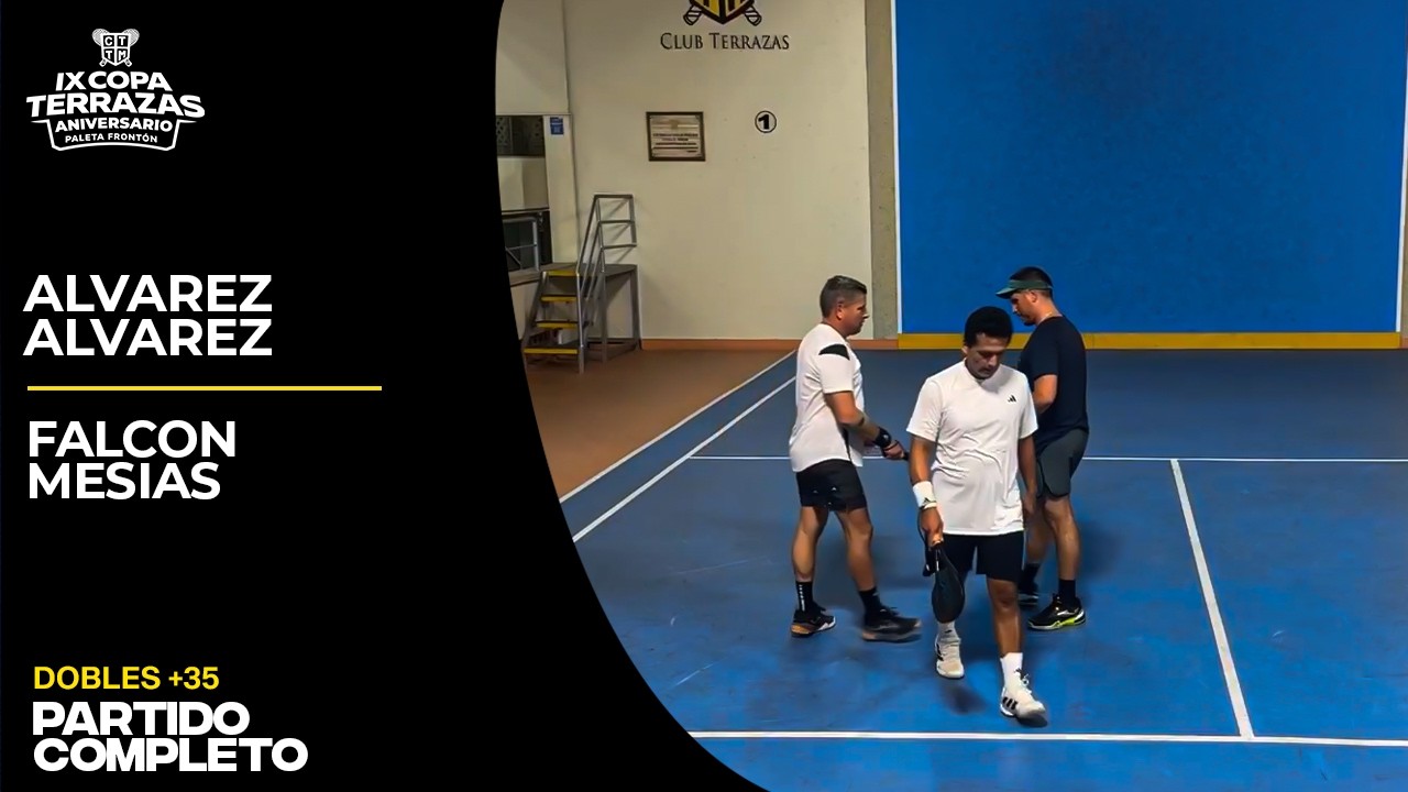 Mauricio Álvarez/Martin Álvarez vs Eduardo Mesías/Paolo Falcón | X COPA TERRAZAS 2026 DV+35 - 4TOS