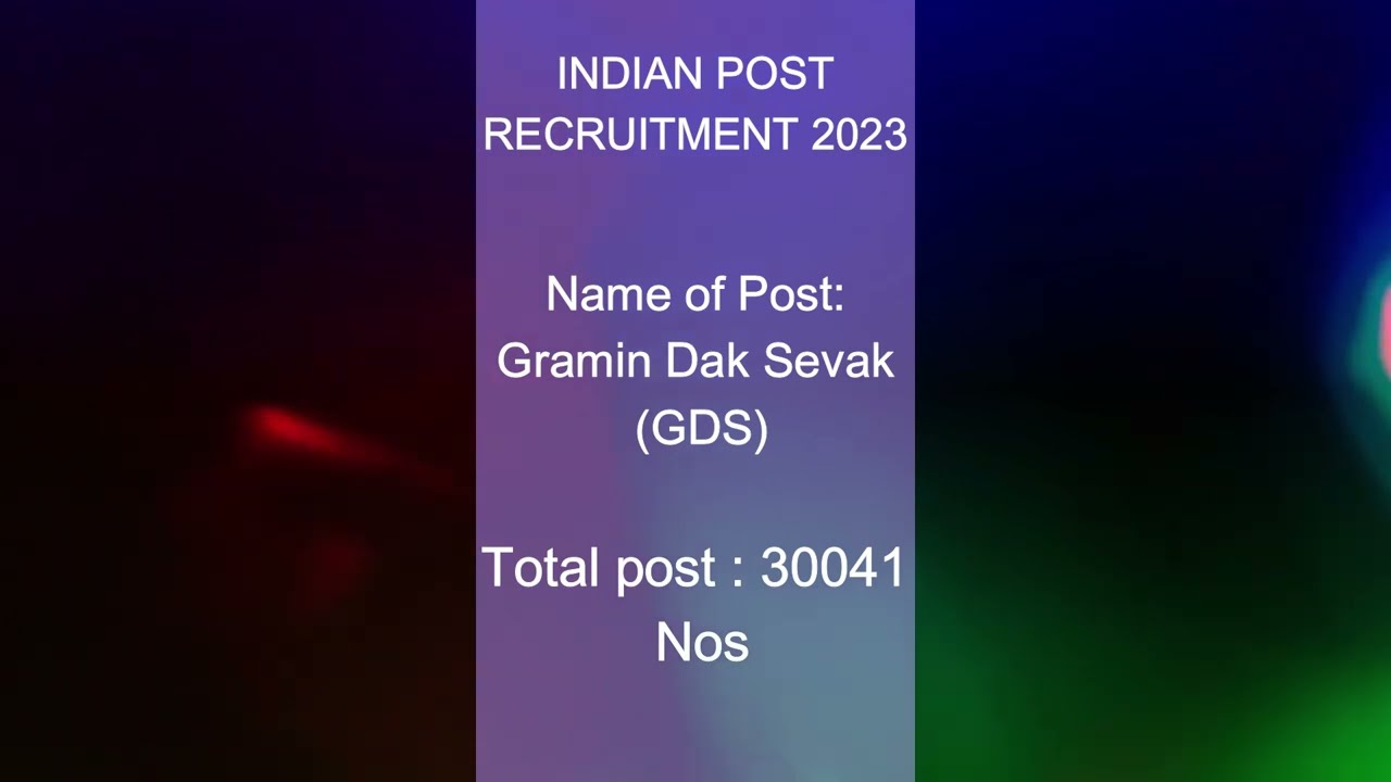 INDIA POSTAL JOB II 30,041 NOS OF GDS POST II CLASS 10 PASSED JOB II Gramin Dak Sevak, POST OFFICE