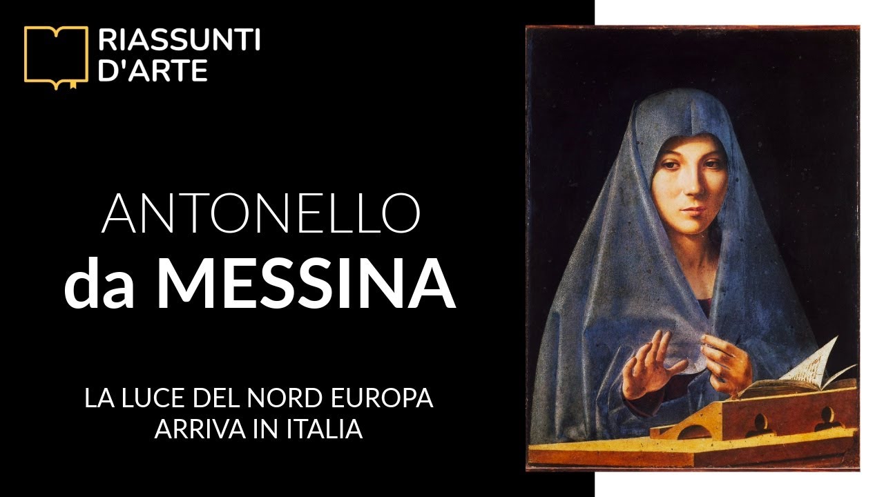 ANTONELLO da MESSINA - La Luce del Nord Europa Arriva in Italia