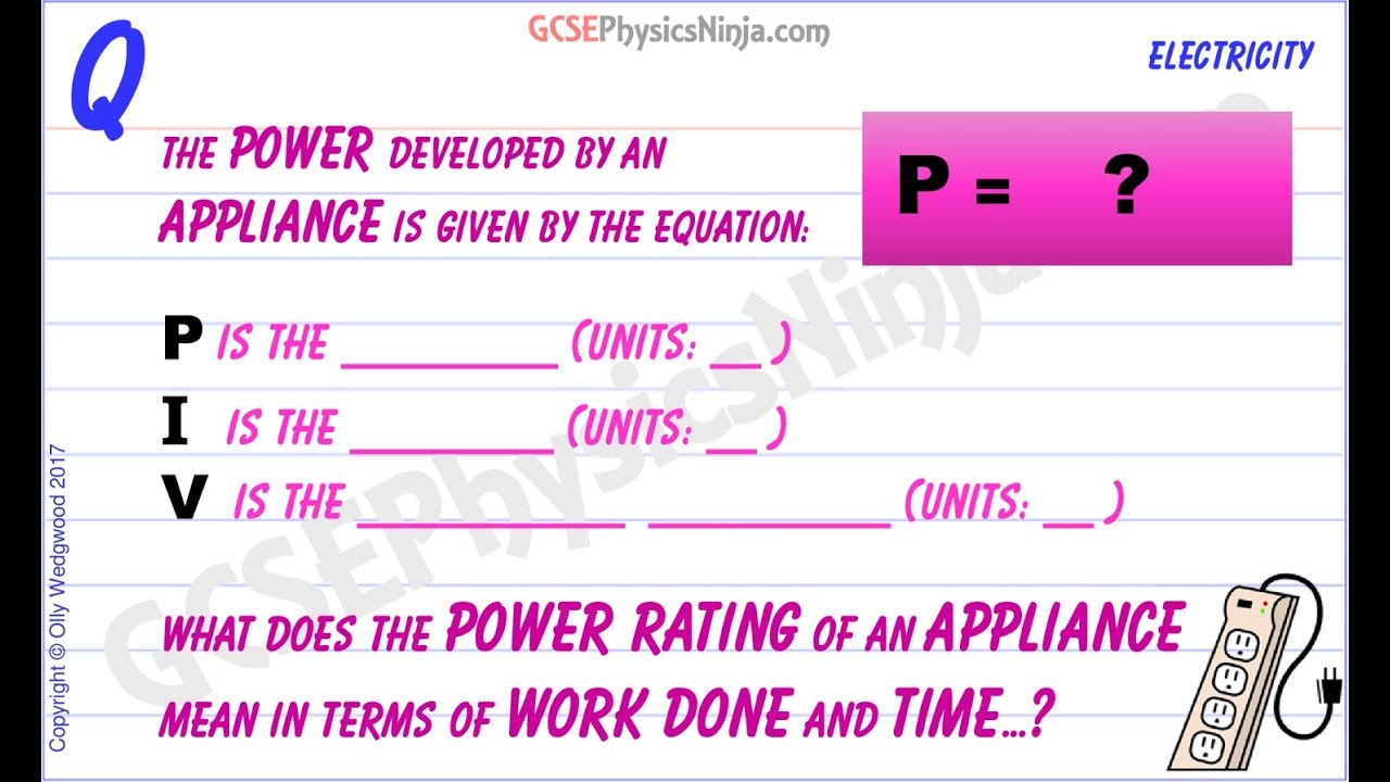Electrical Power Formula - Electrical Circuits - GCSE Physics