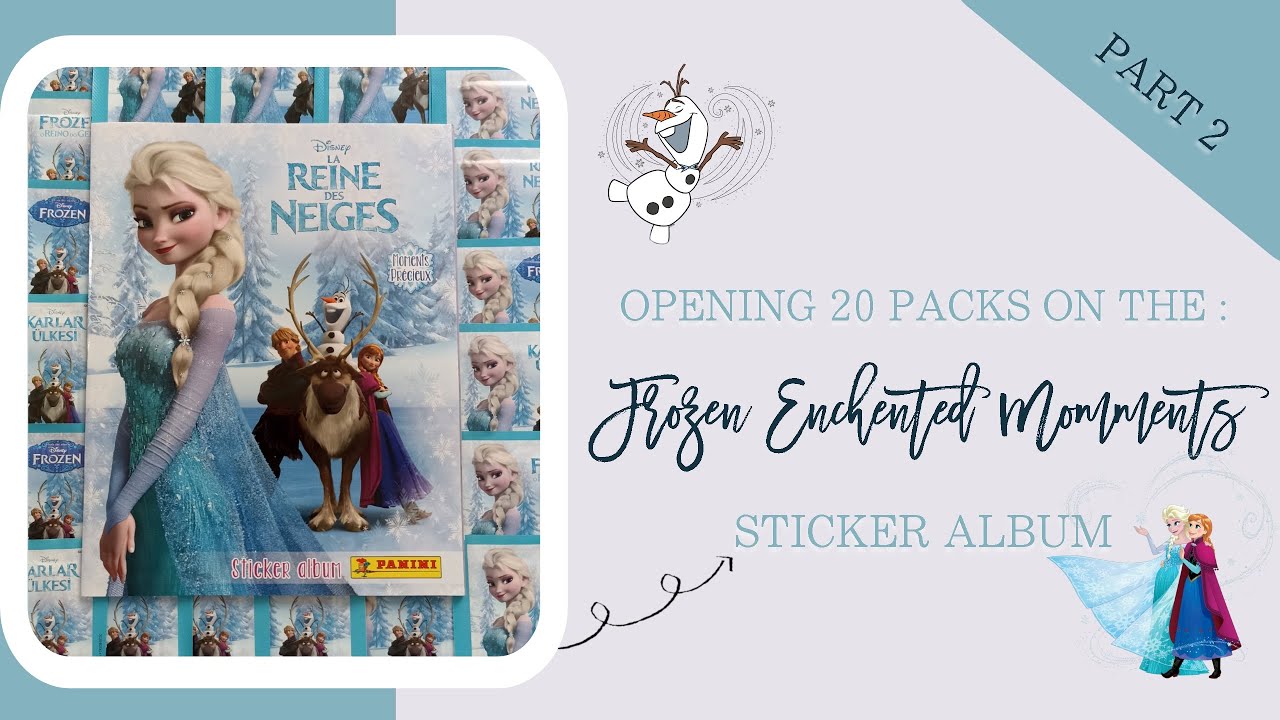 Frozen Enchanted Moments - Sticker Album Panini - Part 2