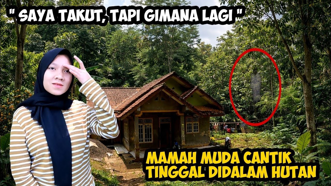 SANGAT PEMBERANI !! KETEMU MAMAH MUDA CANTIK DITENGAH HUTAN