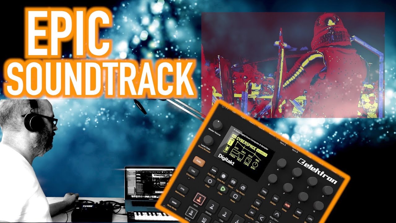 ELEKTRON DIGITAKT - AMBIENT JAM | EPIC SOUNDTRACK | Michael Kert