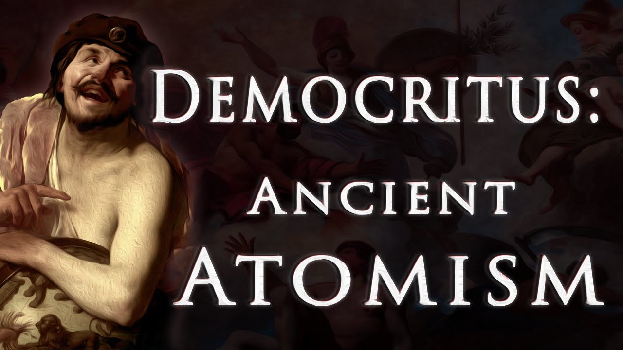 Democritus and Leucippus | The Atomists of Presocratics Philosophy