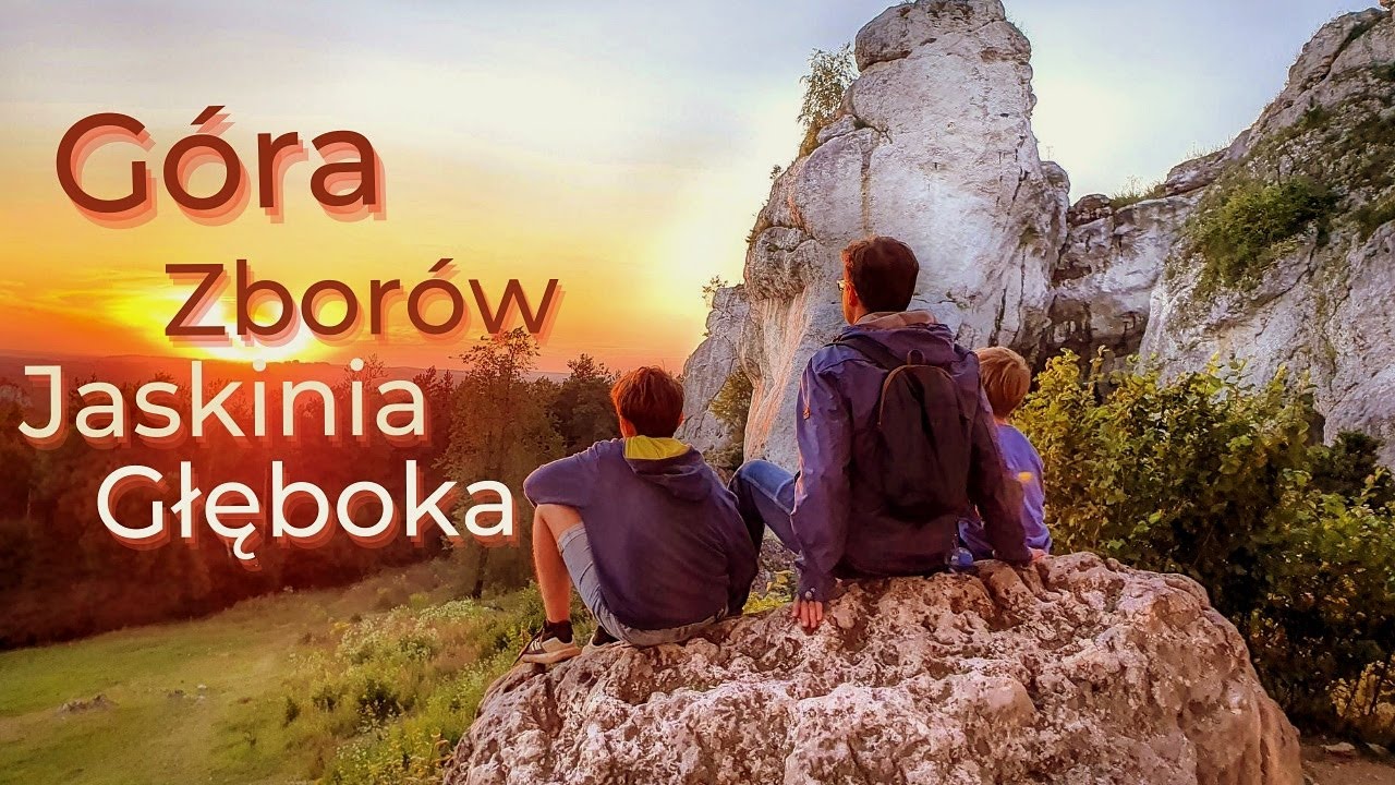Góra Zborów, Jura Krakowsko-Częstochowska i Jaskinia Głęboka pomysł na weekendowy wyjazd z rodziną