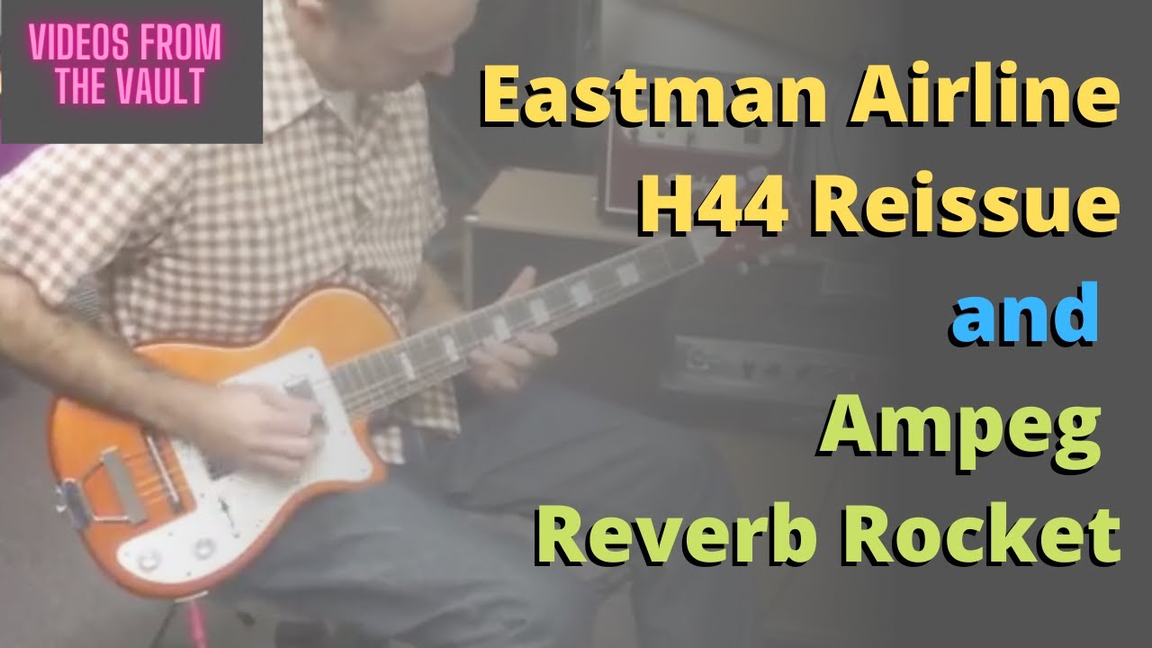 Eastwood Airline H44 DLX Guitar and Ampeg Reverberocket Demo