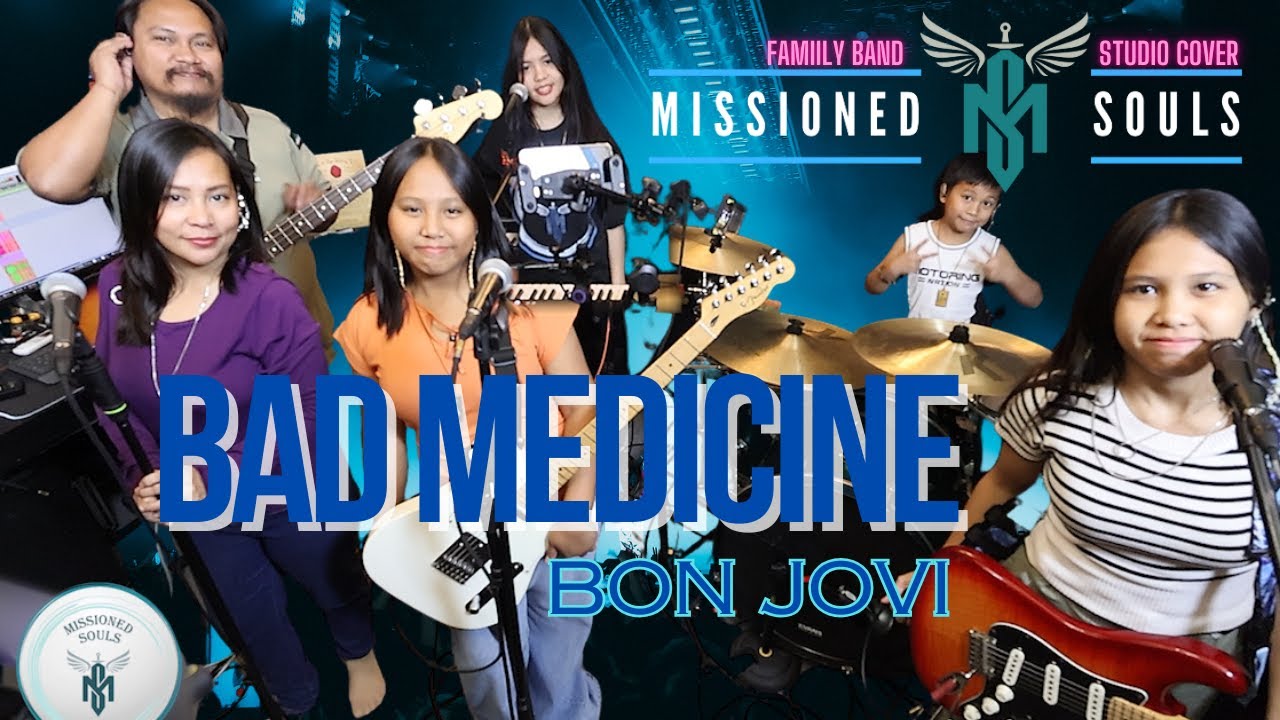 BAD MEDICINE by Bon Jovi | Missioned Souls - family band studio cover
