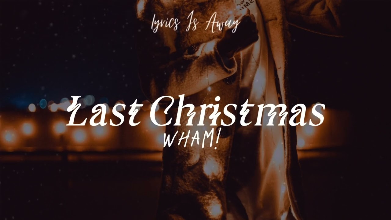 Wham! - Last Christmas (tradução/legendado)