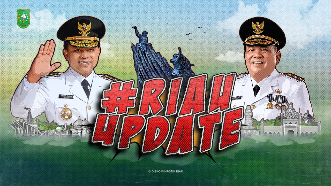 Riau Update #3