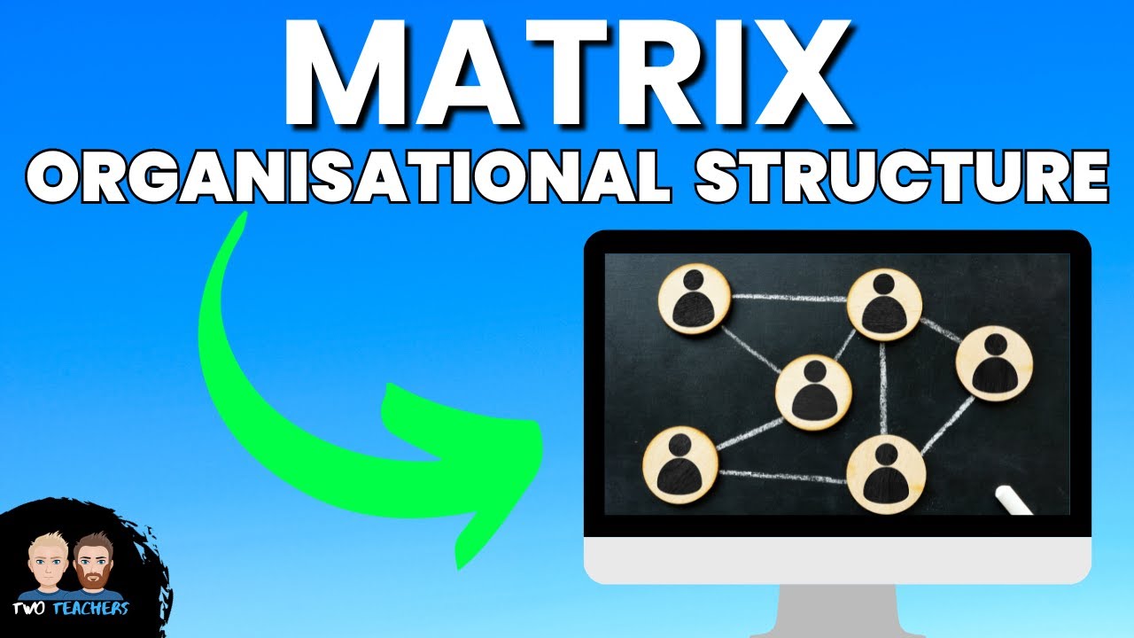 What is a Matrix Organisational Structure?