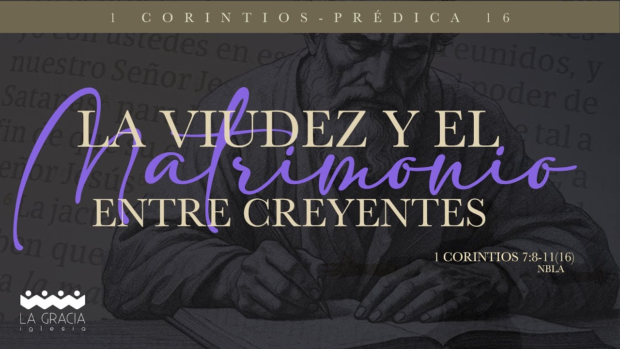 LA VIUDEZ Y EL MATRIMONIO ENTRE CREYENTES
