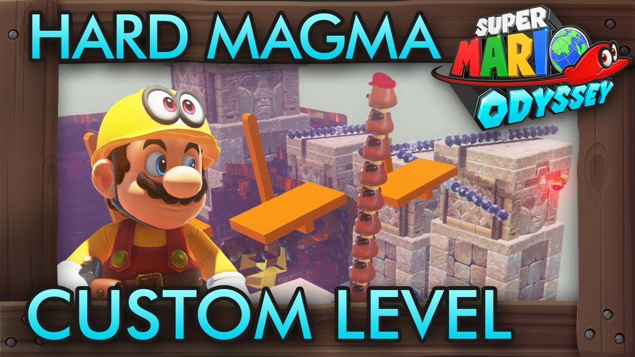 Insanely Hard Magma Custom Level - Super Mario Odyssey Maker