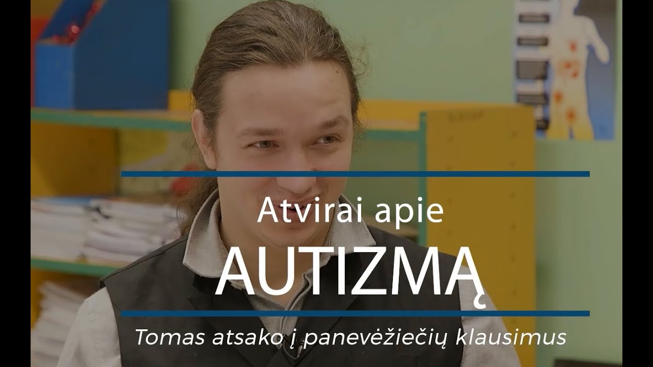 Atvirai apie autizmą. Tomas atsako į panevėžiečių klausimus.