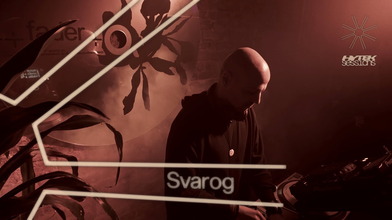 SVAROG / HYTEK SESSIONS / FADER
