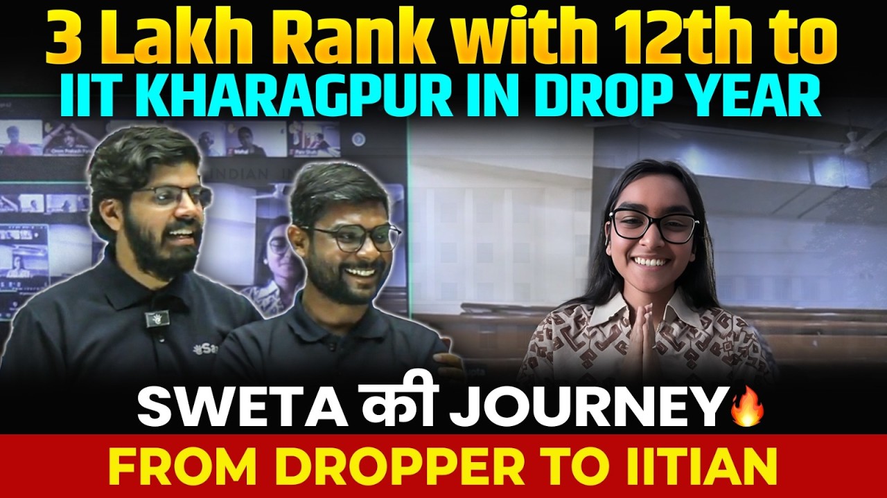 3 Lakh Rank with 12th to IIT Kharagpur 🔥| Dropper Strategy for JEE 2027 | IIT Motivation| eSaral