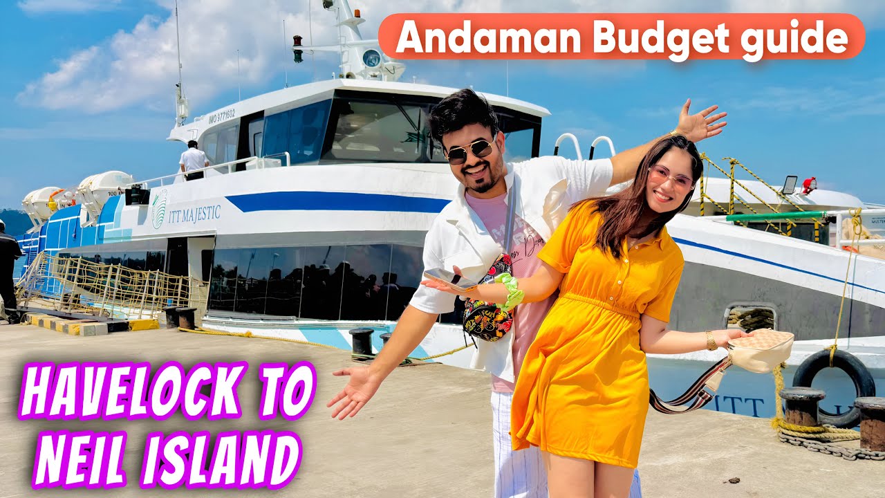 Luxury Cruise In Budget 😱 | Havelock To Neil Island | Andaman Vlog