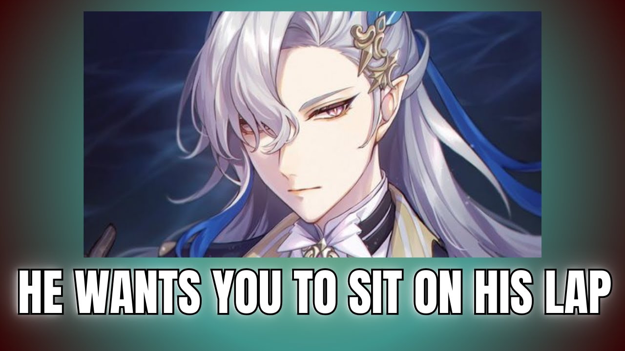 He wants you to sit on his lap - Neuvillette x Listener | Genshin Impact ASMR