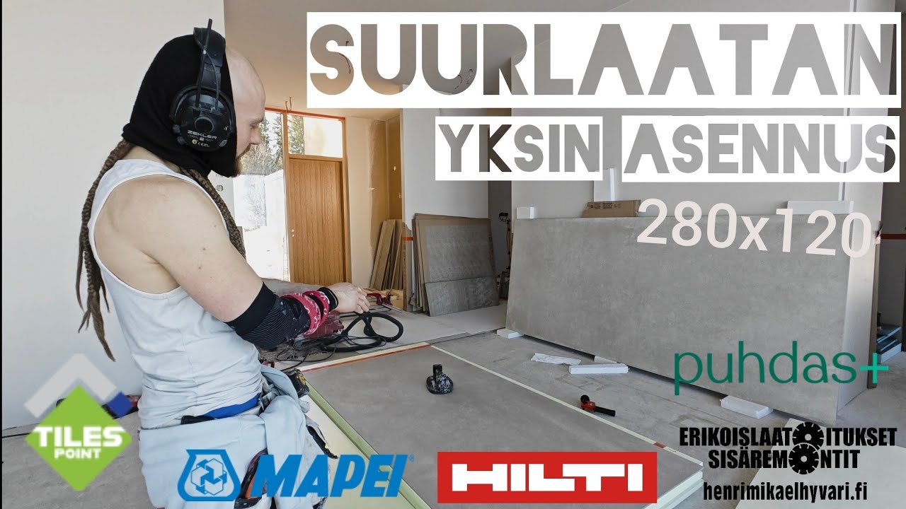 1200x2800 Suurlaatan asennus seinään yhdellä miehellä. MAPEI. HILTI. 