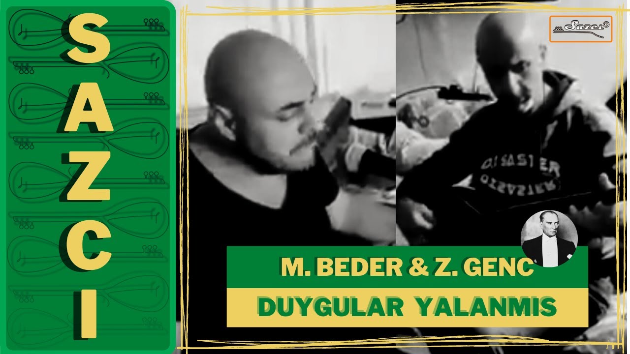 Mustafa Beder & Zeynel Genc - [Duygular yalanmis] - SAZCI®