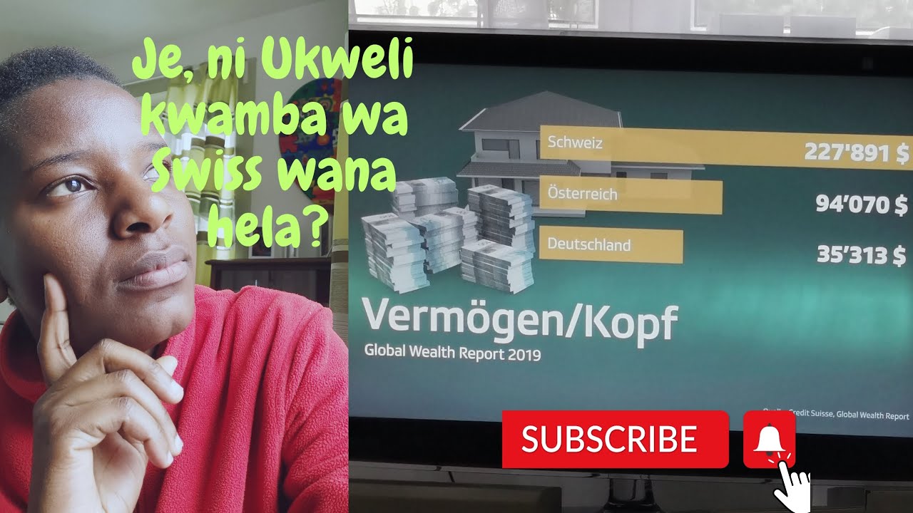 Je, ni Ukweli kwamba waswiss wana pesa?